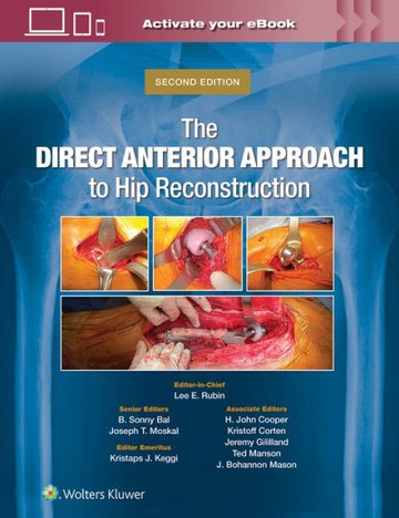 Cover of The Direct Anterior Approach to Hip Reconstruction, Second Edition